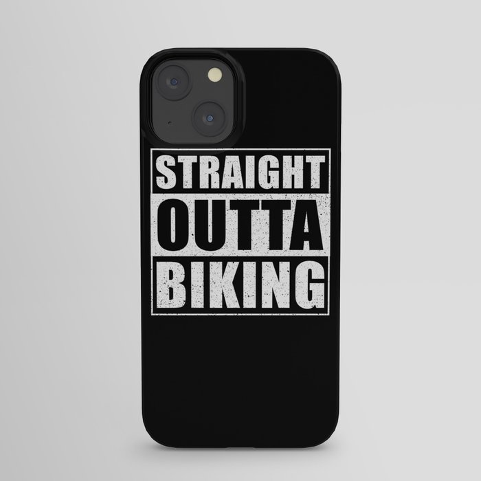 Straight Outta Biking iPhone Case