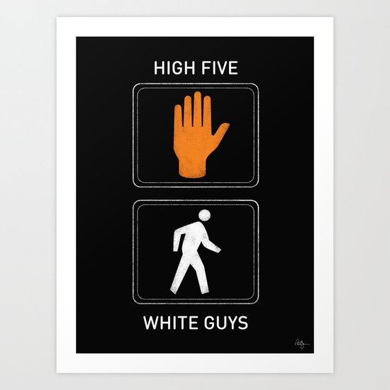High Five White Guys Art Print