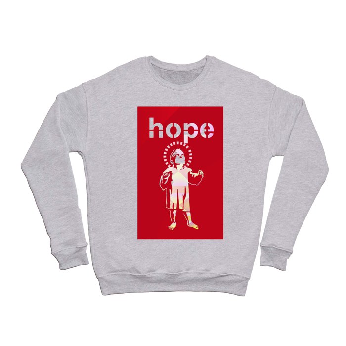 Hope Crewneck Sweatshirt