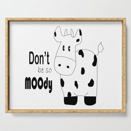 Don't be so MOOdy Serving Tray