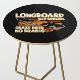 Longboard Old School No Brakes Skater Side Table