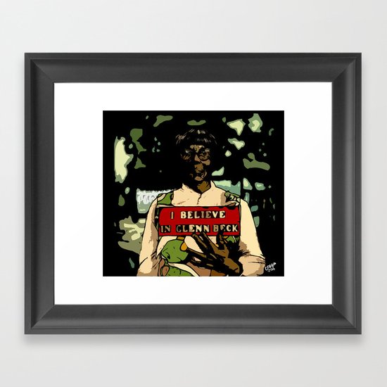 "I Believe In Glenn Beck" Poster Framed Art Print