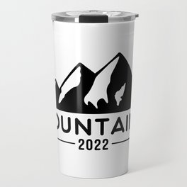Mountains 2022, Hiking, Climbing. Travel Mug