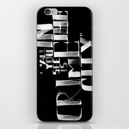 All You See Is iPhone Skin