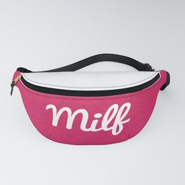 Milf Funny Quote Fanny Pack