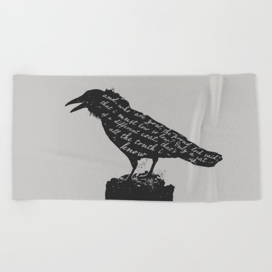 The only truth I know Beach Towel