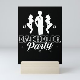 Party Before Wedding Bachelor Party Ideas Mini Art Print