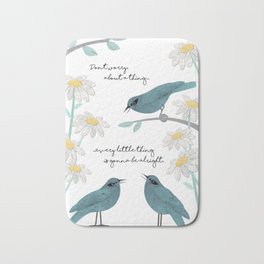 Three Little Birds (Parts 1 and 2) Bath Mat | Song, Daisies, Encouragement, Words, Sympathy, Good Vibes, Marley, Blue, Birds, Meme 