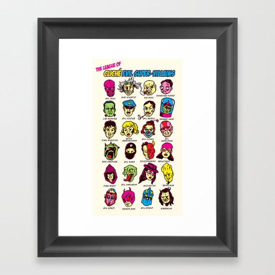 The League of Cliché Evil Super-Villains Framed Art Print