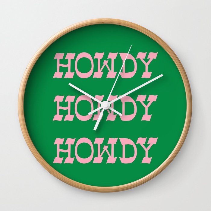Howdy Howdy!  Pink and Green Wall Clock