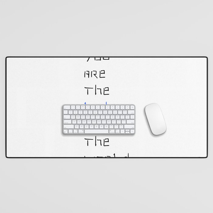 You are the light of the world Desk Mat
