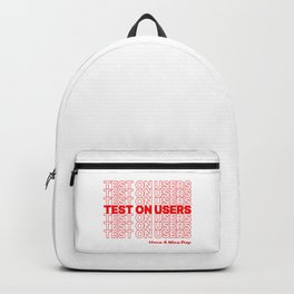 Test On Users - UX Design Backpack | Testing, Userexperience, Graphicdesign, Productmanagement, Fonts, Beautifulfonts, Funny, Usertesting, Userfriendly, Parody 