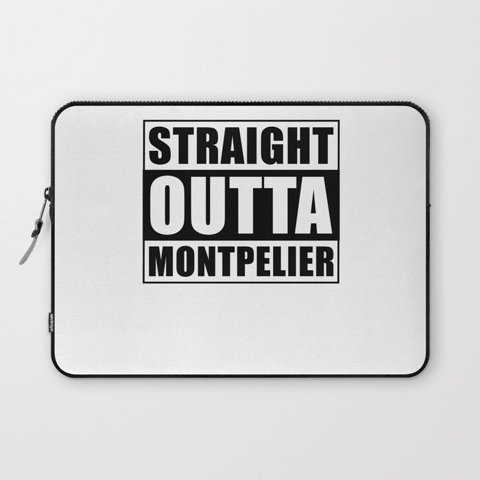 Straight Outta Montpelier Laptop Sleeve