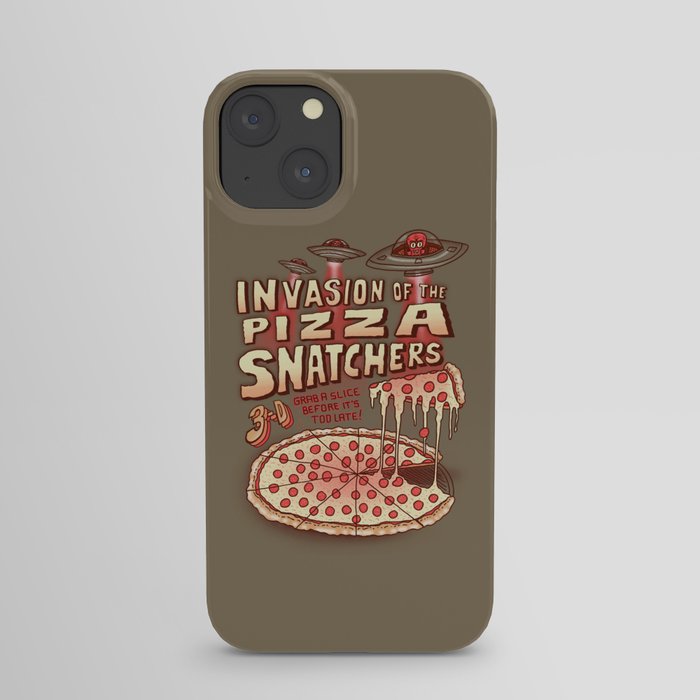 Invasion of the Pizza Snatchers iPhone Case