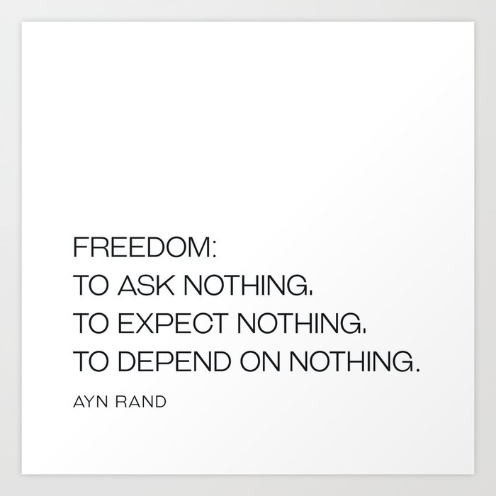 Ayn Rand freedom definition Art Print