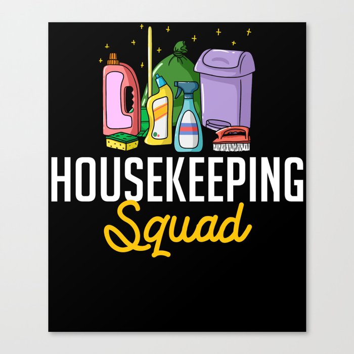 Housekeeping Cleaning Housekeeper Housewife Canvas Print
