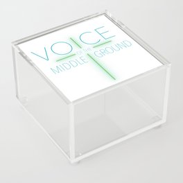 Voice of the Middle Ground (Green, T-Shirt Design) Acrylic Box