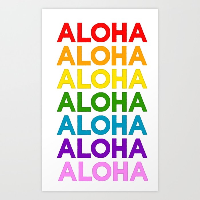 ALOHA Rainbow Art Print