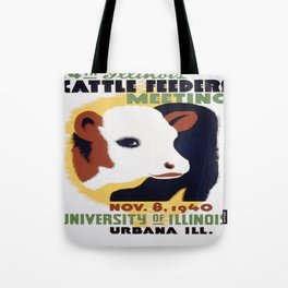 Vintage poster - 14th Illinois Cattle Feeders Meeting Tote Bag