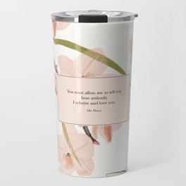 You must allow me...Mr. Darcy. Pride and Prejudice. Travel Mug