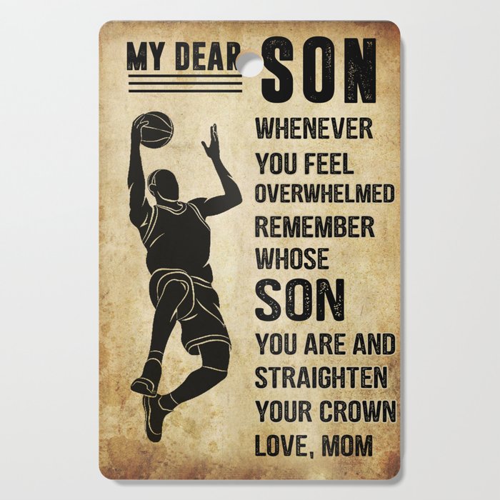 Basketball Dear My Son Poster.png Cutting Board
