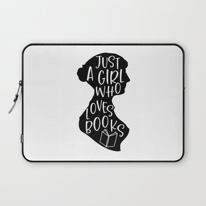 Just A Girl Who Loves Books Laptop Sleeve