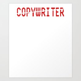 Copywriter Funny Super Skilled Ninja Joke Copywriting Job Art Print | Career, Copywriter, Seo, Expert, Ghostwriter, Graphicdesign, Job, Advertising, Blogowner, Superskilledninja 