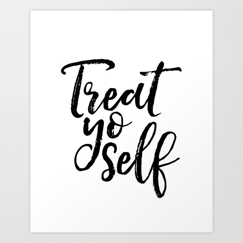 Treat Yo Self Treat Yo Self Wedding Wedding Signs Wedding Table Sign Wedding Printable Signs Wedding Art Print