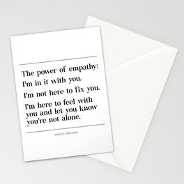 The Power of Empathy Brene Brown Stationery Cards