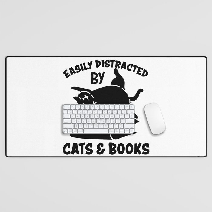 Easily Distracted By Cats & Books Desk Mat