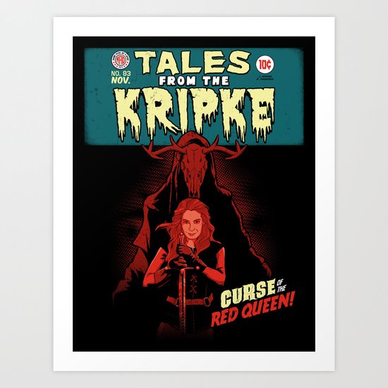 The LARP Queen Art Print