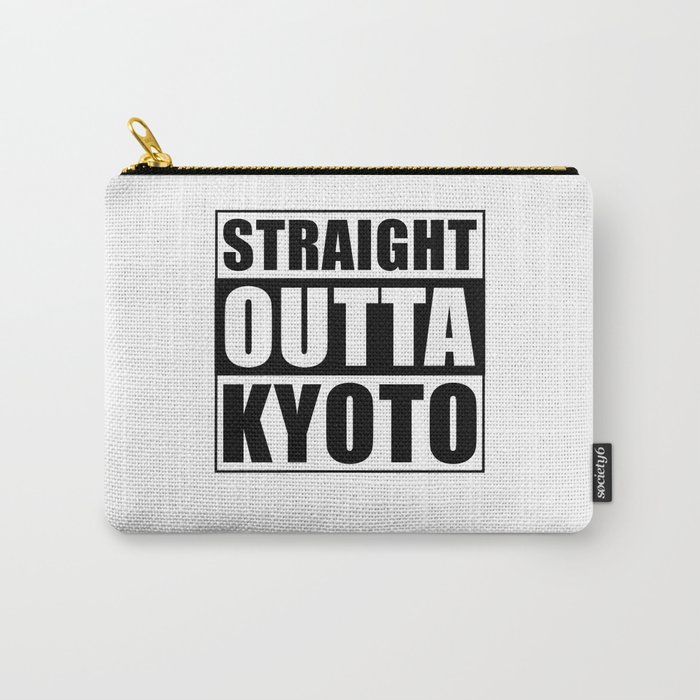 Straight Outta Kyoto Carry-All Pouch