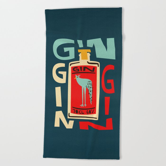 Gin Gin Gin Beach Towel