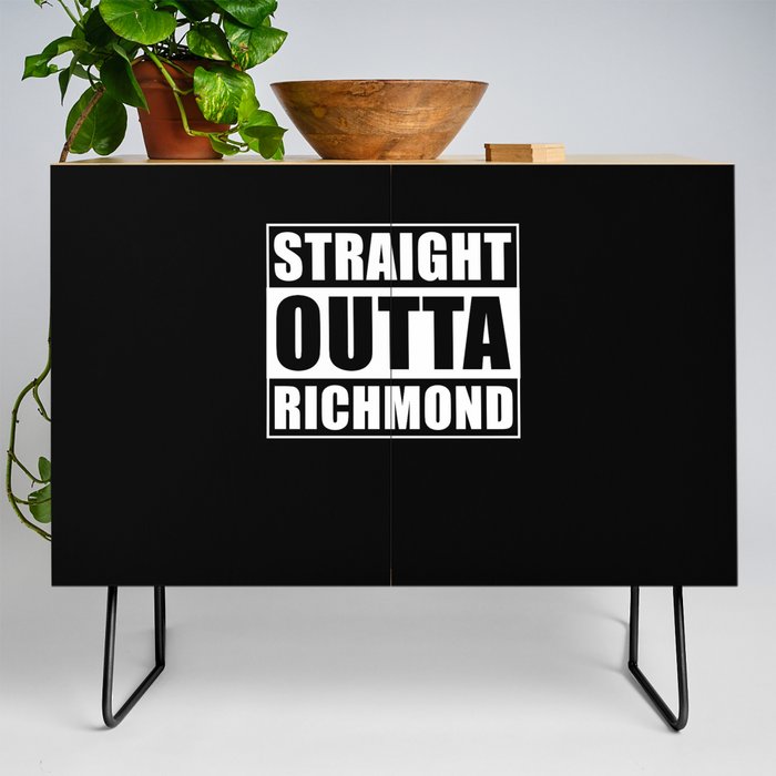 Straight Outta Richmond Credenza