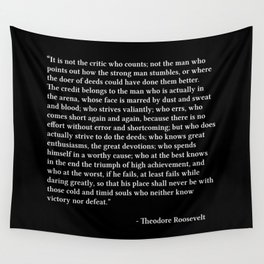 The Man In The Arena, Black, Man In The Arena, Theodore Roosevelt Quote Wall Tapestry