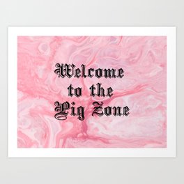 Welcome to the Pig Zone Art Print