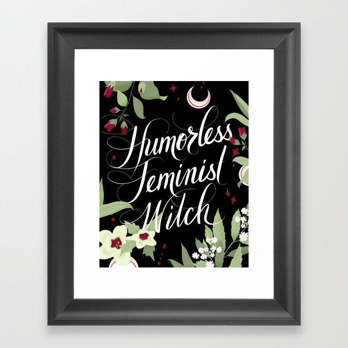 Humorless Feminist Witch Framed Art Print