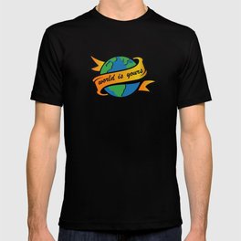 World Is Yours T-shirt