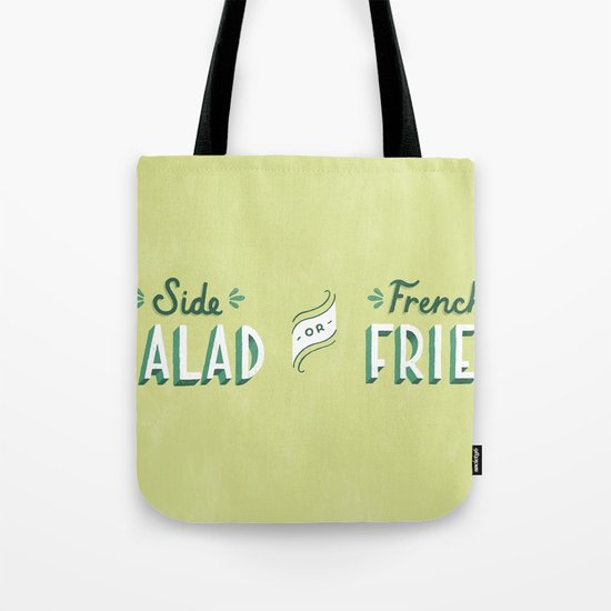 Side Salad or French Fries Tote Bag