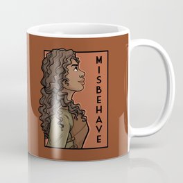 Misbehave Mug