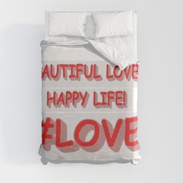 Cute Expression Design "BEAUTIFUL LOVE". Buy Now Duvet Cover