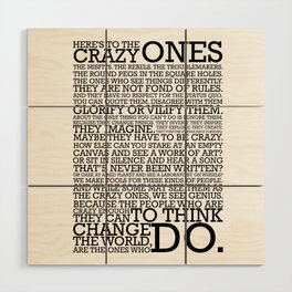 Here's To The Crazy Ones - Steve Jobs Wood Wall Art