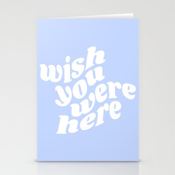 wish you were here Stationery Cards