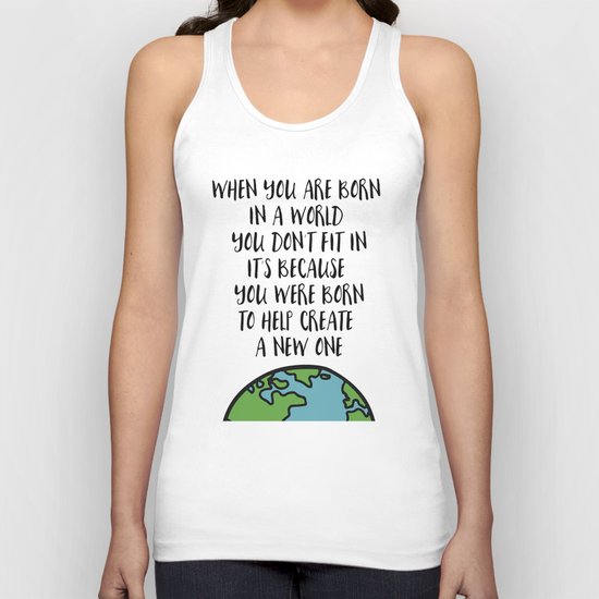 When you are Born Unisex Tank Top