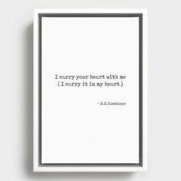 I carry your heart with me - E E Cummings Poem - Minimal, Literature Quote Print 2 - Typewriter Framed Canvas