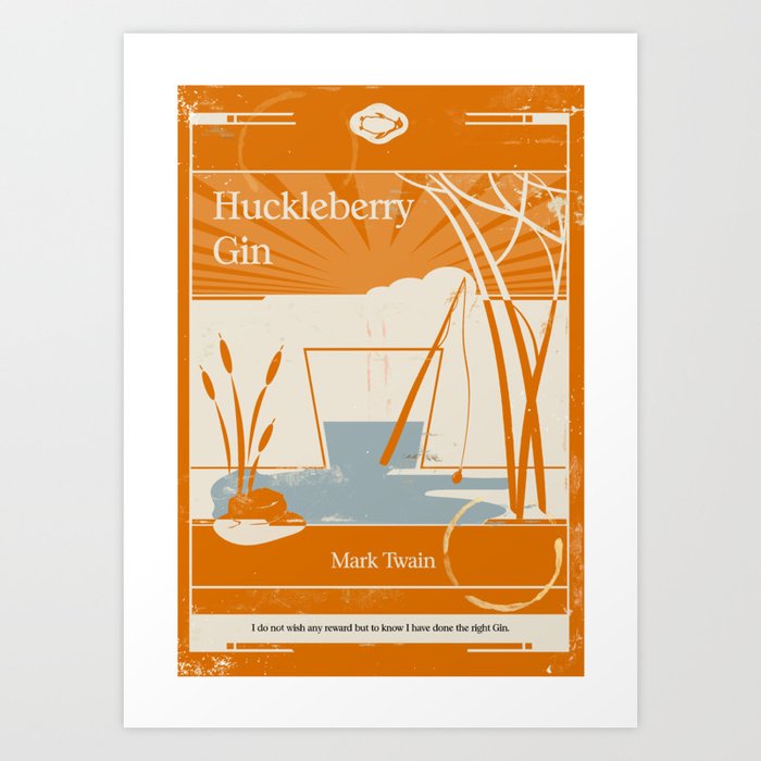 Huckleberry Gin (Orange) Art Print Art Print