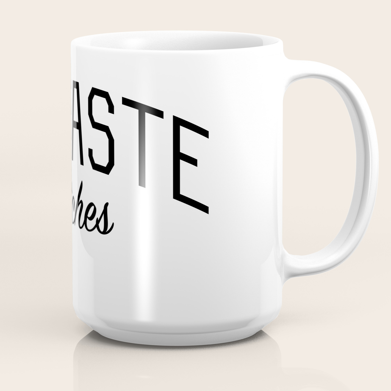 Namaste Bitches Funny Yoga Quote Coffee Mug By Bickspics Society6