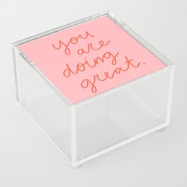 You Are Doing Great Acrylic Box