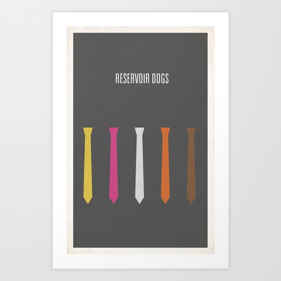 Reservoir Dogs minimalist poster Art Print