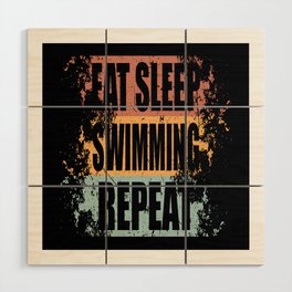 Swimming Saying funny Wood Wall Art